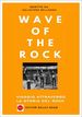 Wave Of The Rock